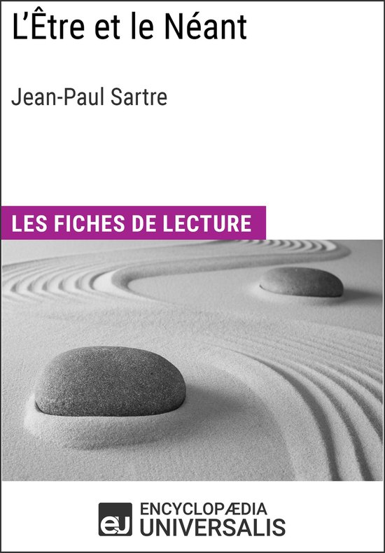 L'Être et le Néant de Jean-Paul Sartre