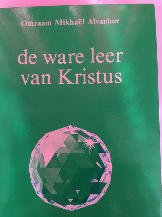 De Ware leer van Kristus