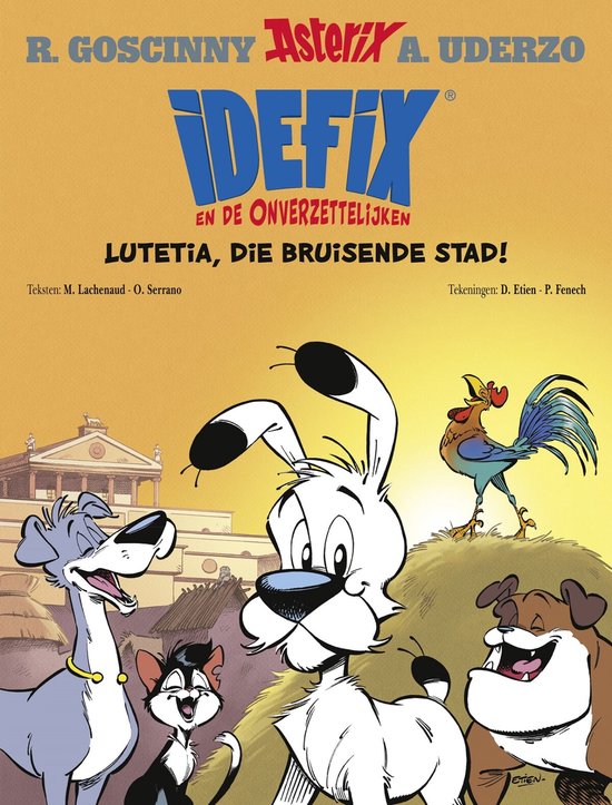 Idefix en de Onverzettelijken 3: Lutetia, die bruisende stad!