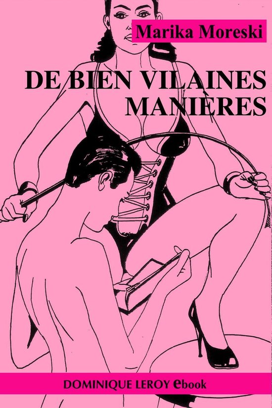 Le Septième Rayon - DE BIEN VILAINES MANIÈRES