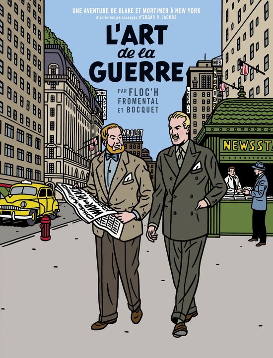 Un autre regard sur Blake & Mortimer - L'Art de la guerre