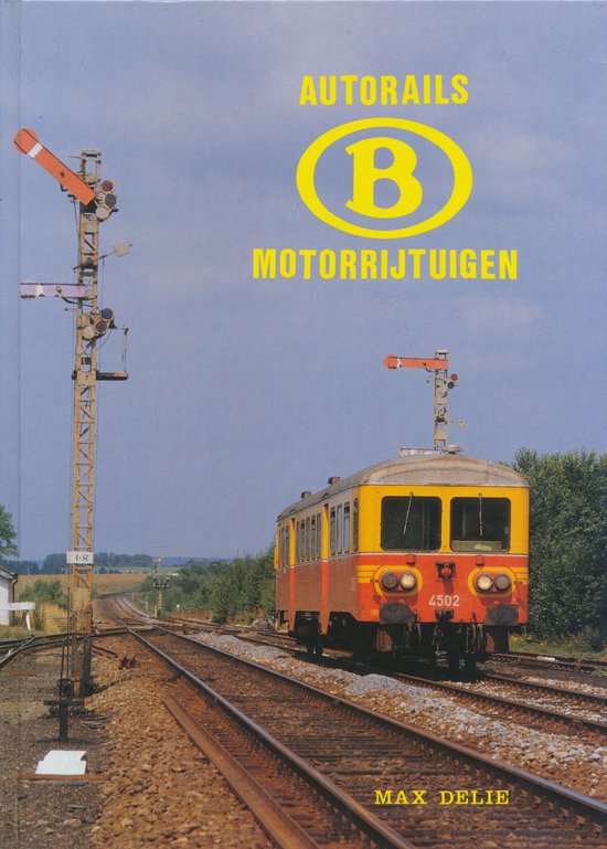 B Motorrijtuigen - B Autorails - Max Delie