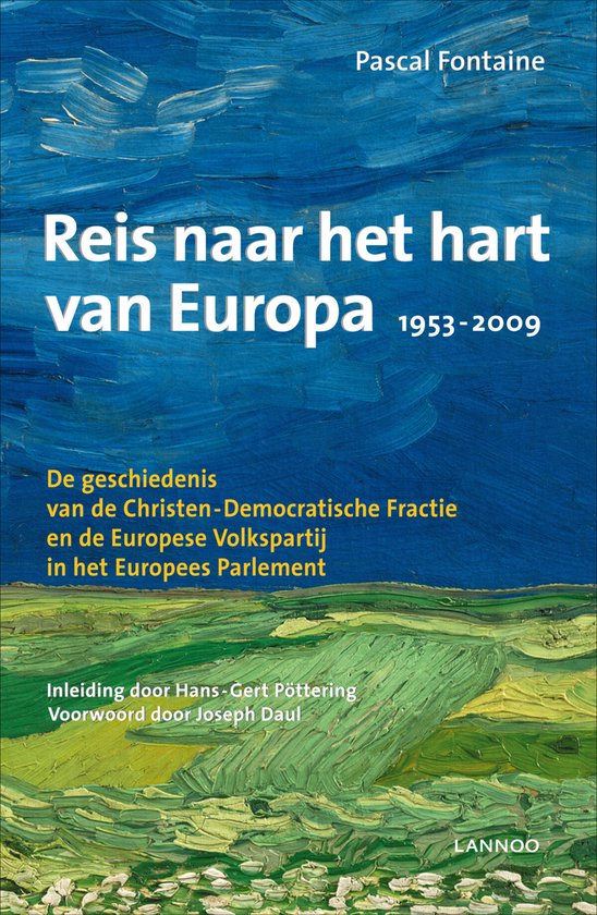 Reis naar het hart van Europa, 1953-2009