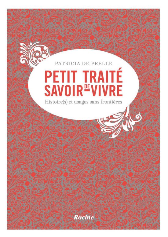 Petit traité de savoir-vivre (et d'étiquette)