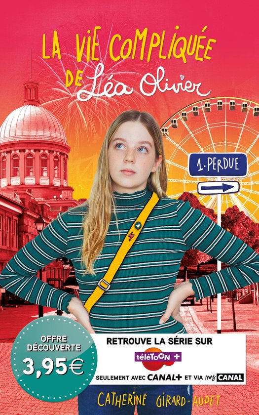 La vie compliquée de Léa Olivier 1 - La Vie compliquée de Léa Olivier T01 - offre découverte (CANAL +)