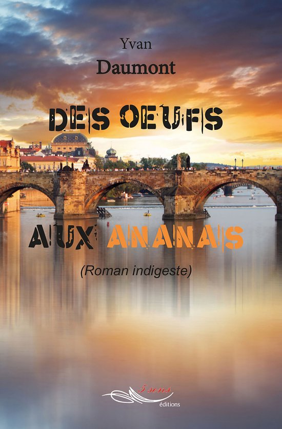 Des œufs aux ananas