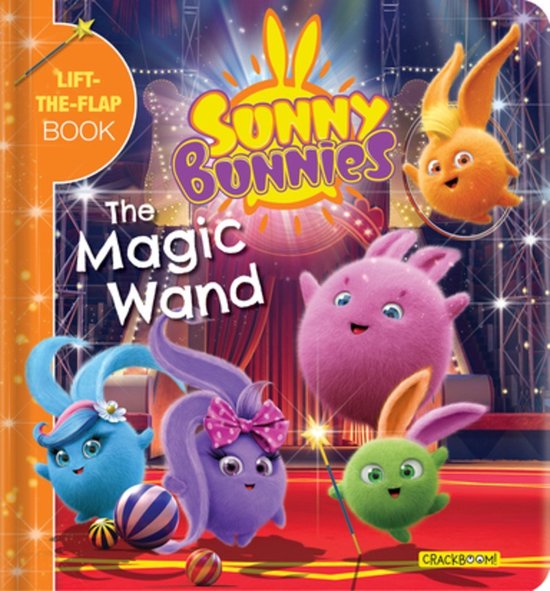 Sunny Bunnies: The Magic Wand: A Lift-The-Flap Book (Us Edition)