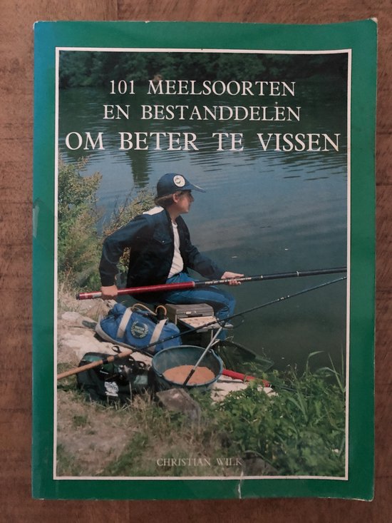 101 meelsoorten en bestanddelen om beter te vissen