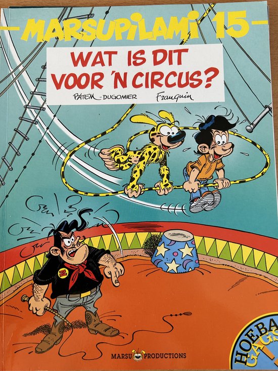 Marsupilami 15. wat is dit voor een circus