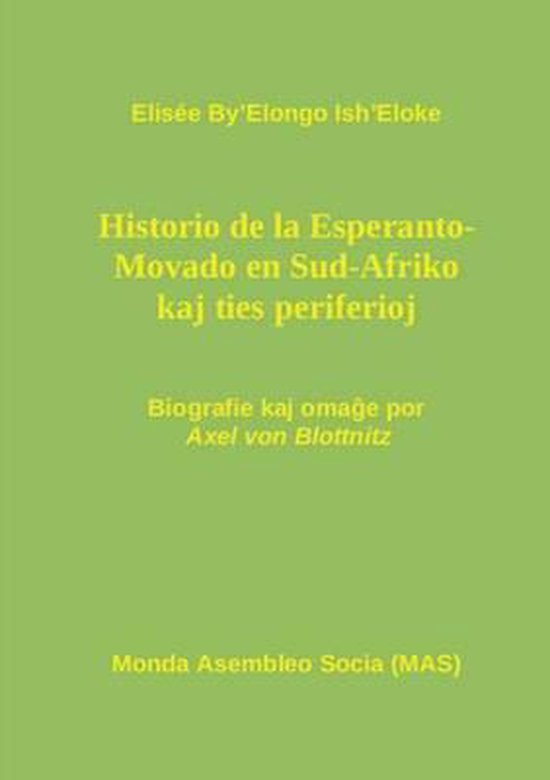 Mas-Libro- Hi-storio de la Esperanto- Movado en Sud-Afriko kaj ties periferioj