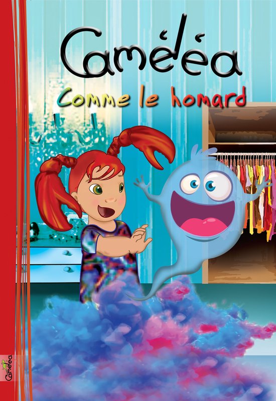 La série de livres pour enfants Caméléa 2 - Caméléa comme le homard