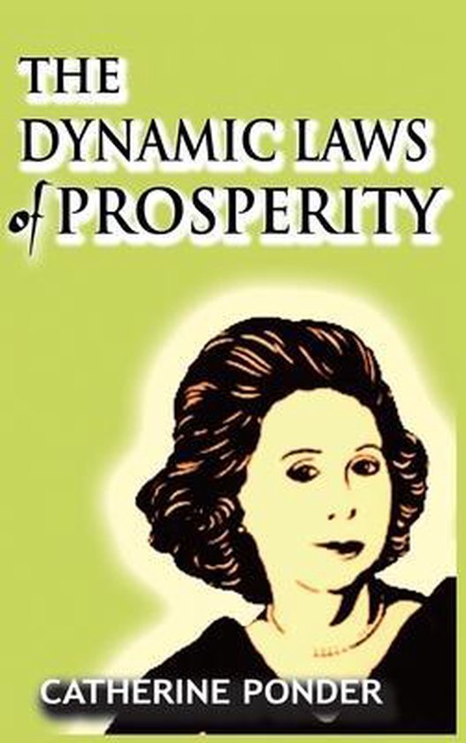 The Dynamic Laws of Prosperity