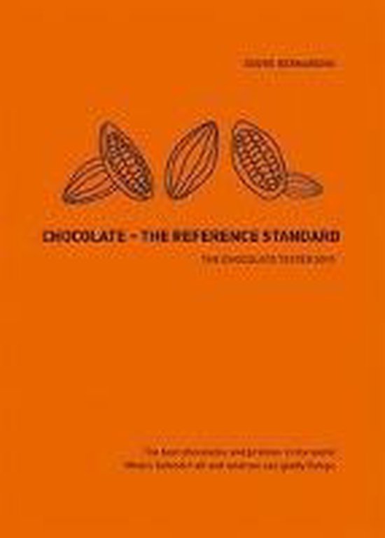 Chocolate-The Reference Standard