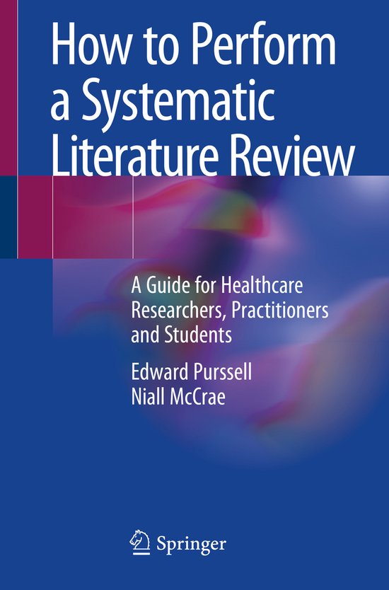 How to Perform a Systematic Literature Review