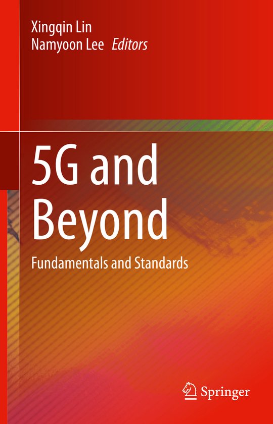 5G and Beyond
