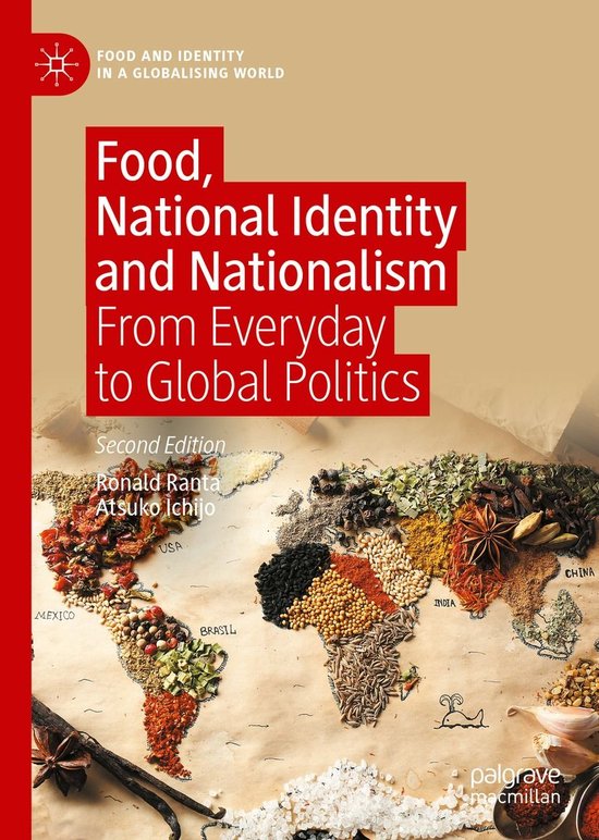 Food and Identity in a Globalising World - Food, National Identity and Nationalism