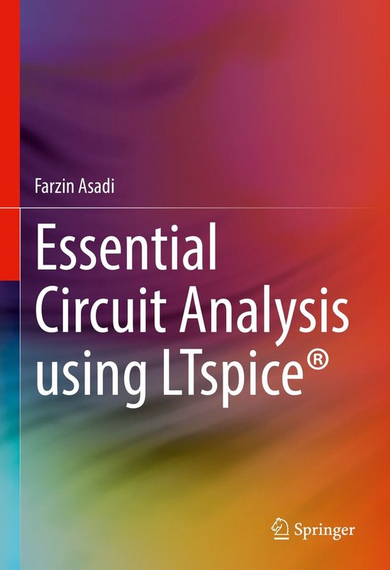 Essential Circuit Analysis using LTspice