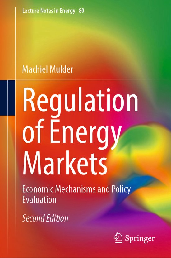 Lecture Notes in Energy- Regulation of Energy Markets