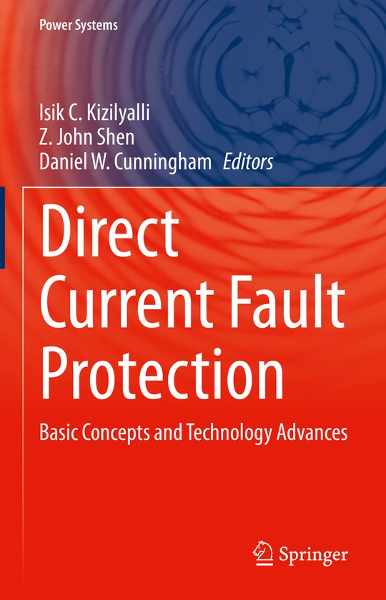 Power Systems- Direct Current Fault Protection