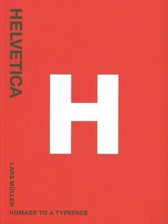 Helvetica Homage To A Typeface