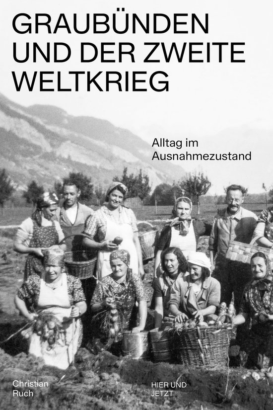 Graubünden und der Zweite Weltkrieg