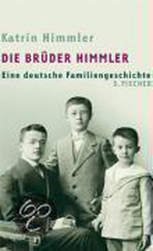 Die Brüder Himmler