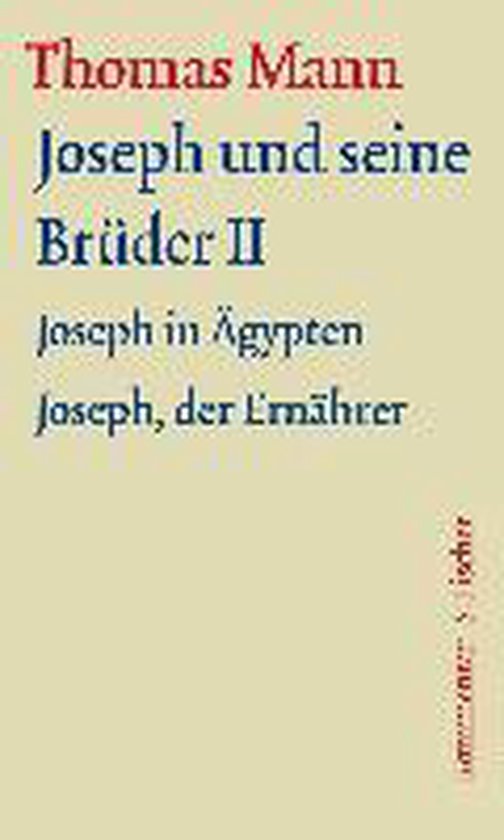 Joseph und seine Brüder II