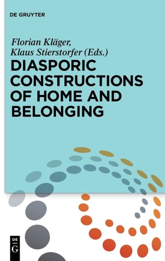 Diasporic Constructions of Home and Belonging