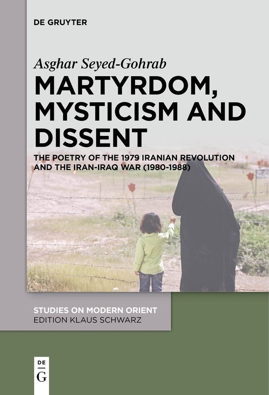 Studies on Modern Orient34- Martyrdom, Mysticism and Dissent