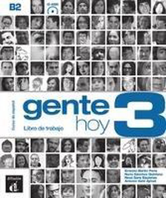 Gente hoy 3 (B2). Libro de trabajo + Audio-CD (MP3)