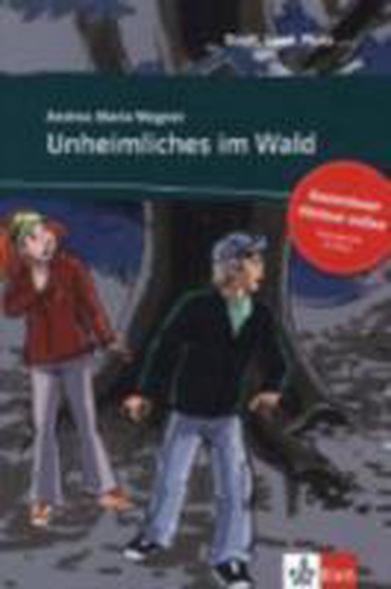 Unheimliches im Wald. Buch mit Online-Angebot A1