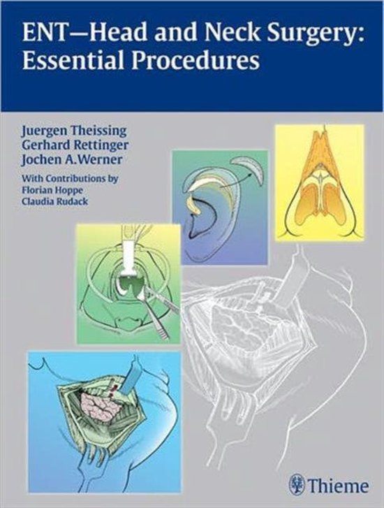 ENT-Head and Neck Surgery: Essential Procedures