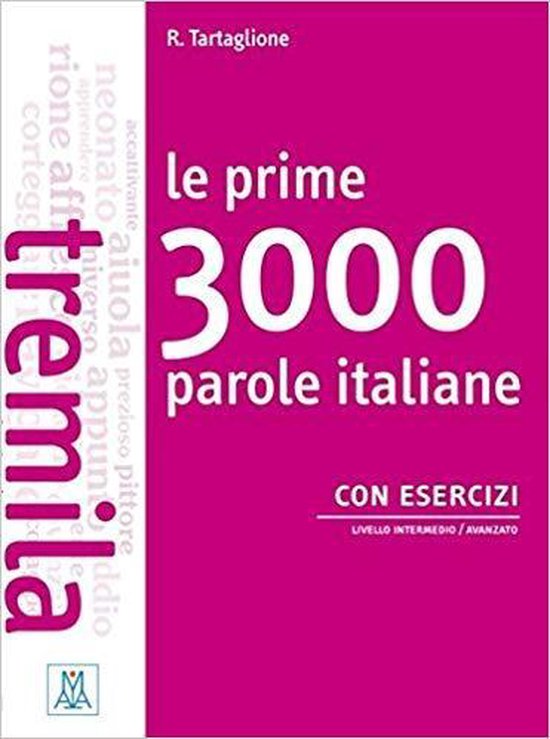 Le prime 3000 parole italiane con esercizi