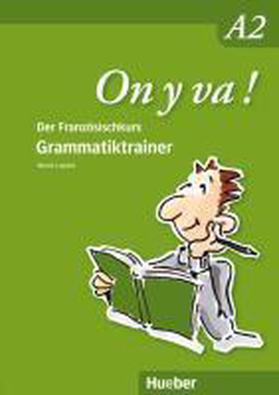 On y va ! A2. Grammatiktrainer