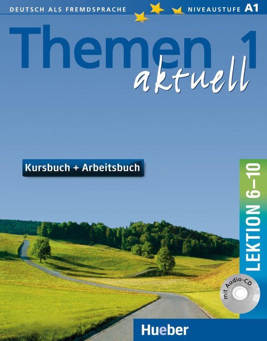 Themen aktuell 1: Lektion 6-10 Kurs-/Arbeitsbuch + Audio-CD