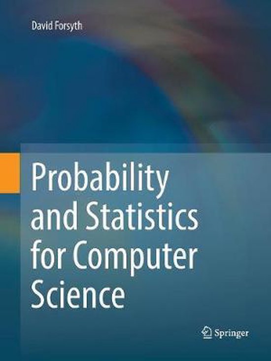 Probability and Statistics for Computer Science