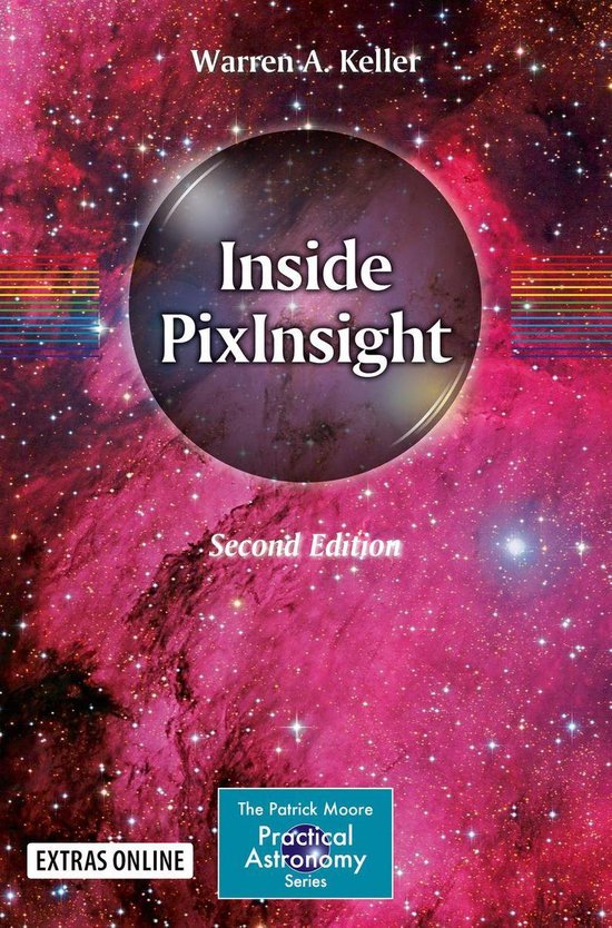 The Patrick Moore Practical Astronomy Series - Inside PixInsight