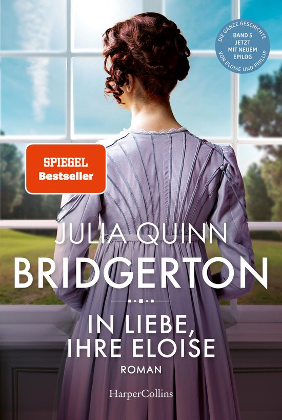 Bridgerton 5 - Bridgerton - In Liebe, Ihre Eloise