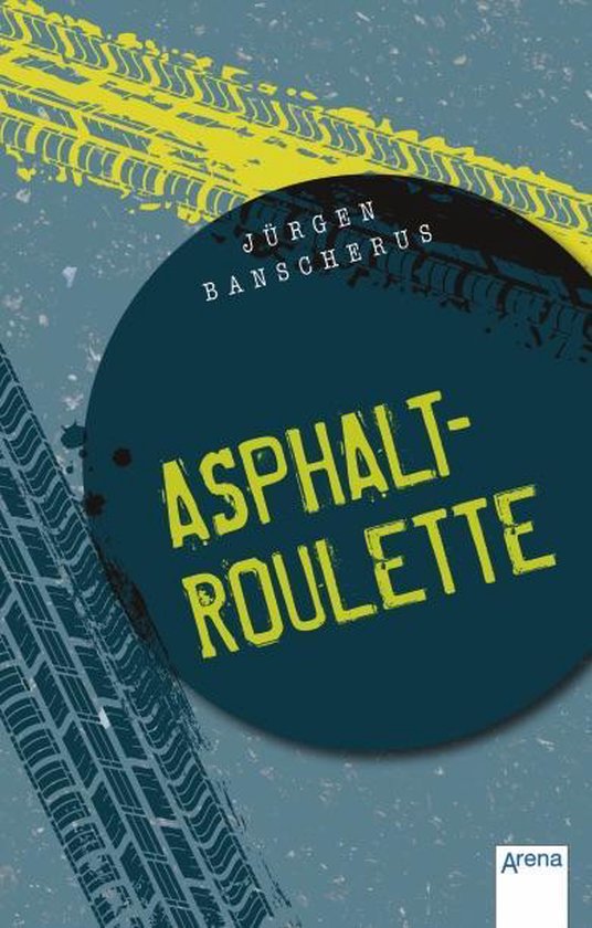 Asphaltroulette