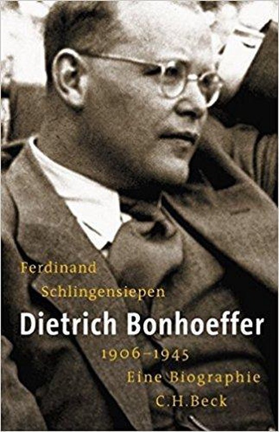 Dietrich Bonhoeffer 1906 - 1945