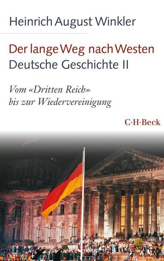 Beck Paperback 6139 - Der lange Weg nach Westen - Deutsche Geschichte II