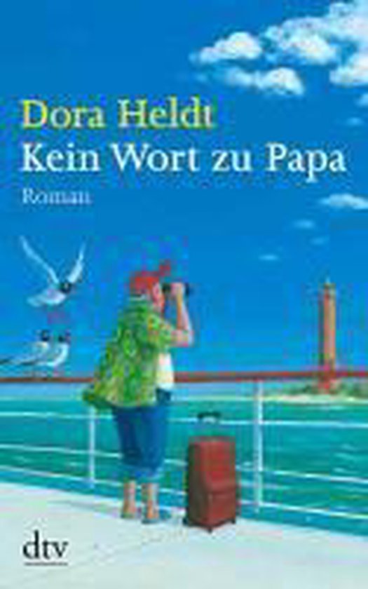 Kein Wort zu Papa