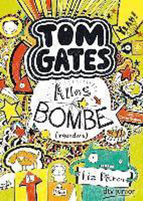 Tom Gates 03. Alles Bombe (irgendwie)