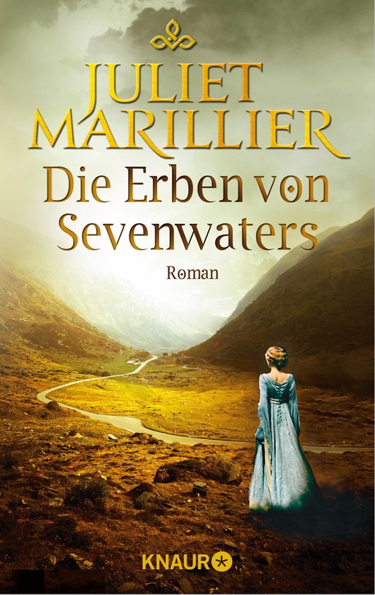 Die Sevenwater-Saga 4 - Die Erben von Sevenwaters