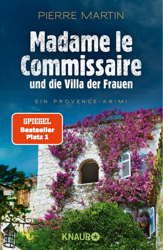 Ein Fall für Isabelle Bonnet 9 - Madame le Commissaire und die Villa der Frauen