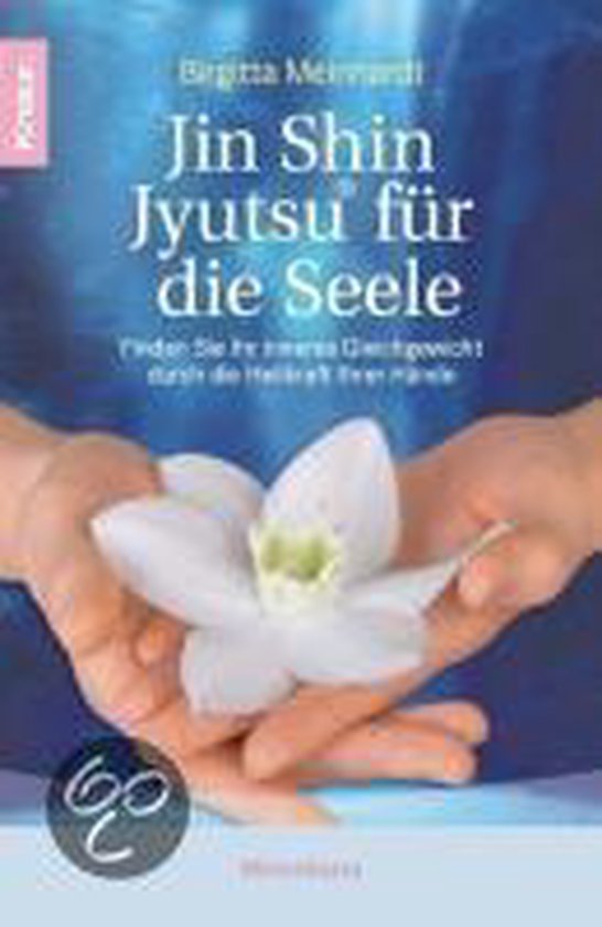 Jin Shin Jyutsu Â fur die Seele: Finden Sie Ihr inn...   Book