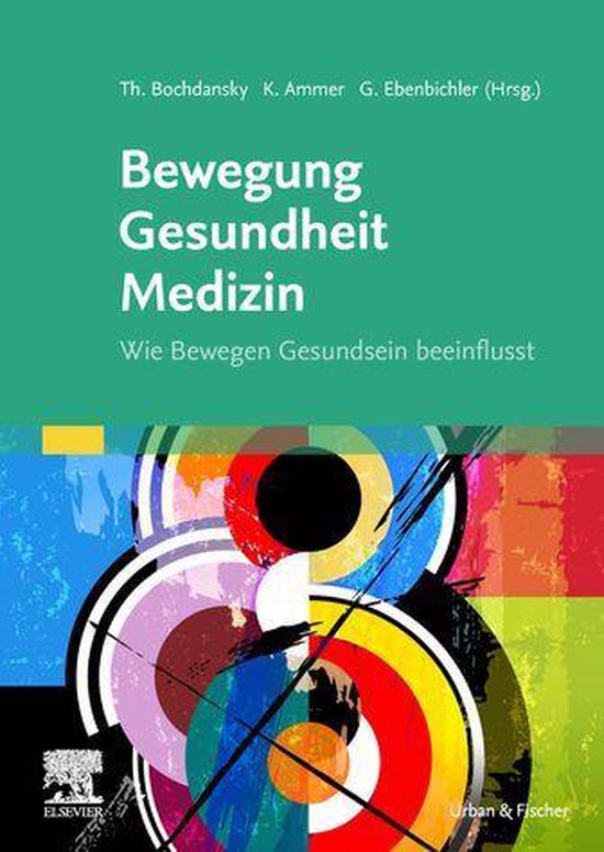 MONOGRAPHIE - Fachbuch - Urban & Fischer-Verlag - Bewegung - Gesundheit - Medizin