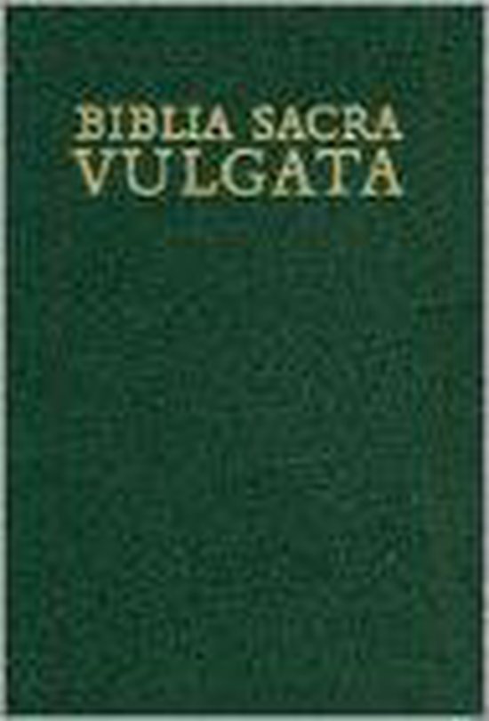 Biblia Sacra Iuxta Vulgatam Versionem