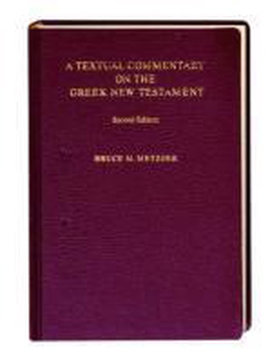 Textual Commentary on the Greek New Testament