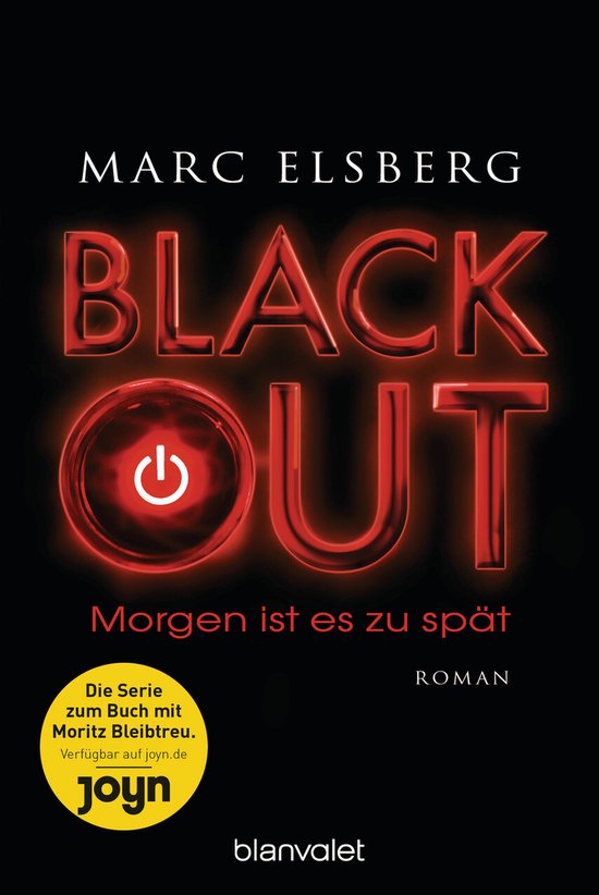 BLACKOUT - Morgen ist es zu spät